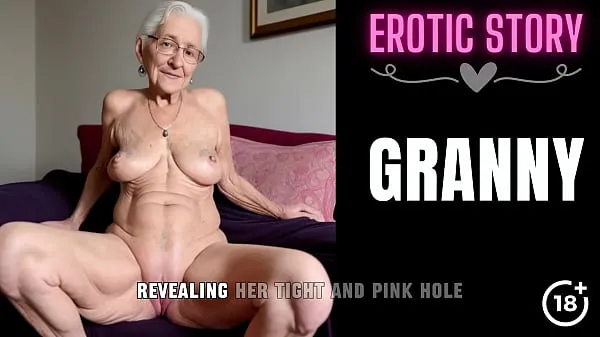 Big GRANNY Story] Granny's First Time Anal with a Young Escort Guy warm Tube