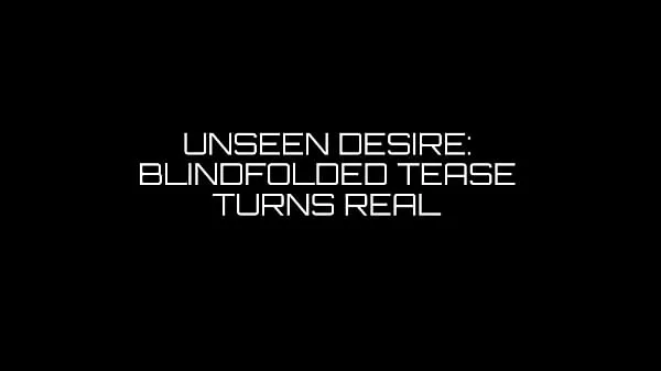 Grande Tropicalpussy - update - Unseen Desire: Blindfolded Tease Turns Real - Dec 13, 2023tubo caldo