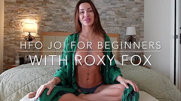 Grande Sensual HFO JOI for Beginners with Roxy Fox tubo quente